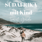 Südafrika (Kapregion) mit Kind Travel Guide digital – stilvolle, familienfreundliche Reise mit Kindern